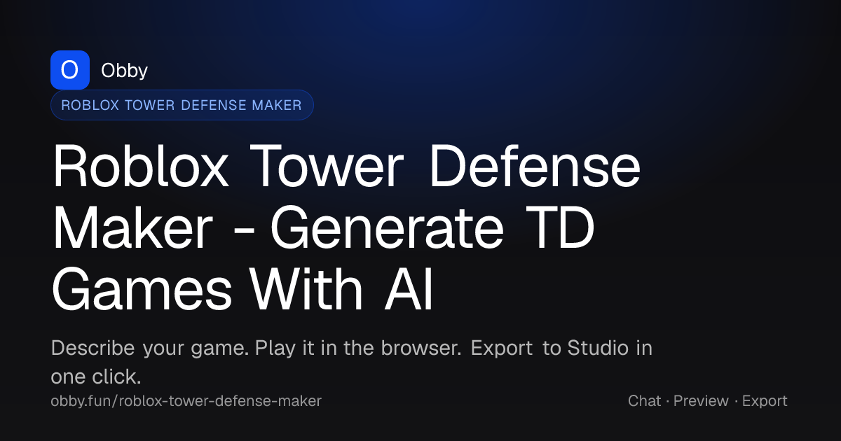 Roblox Tower Defense Maker - Generate TD Games With AI | Obby